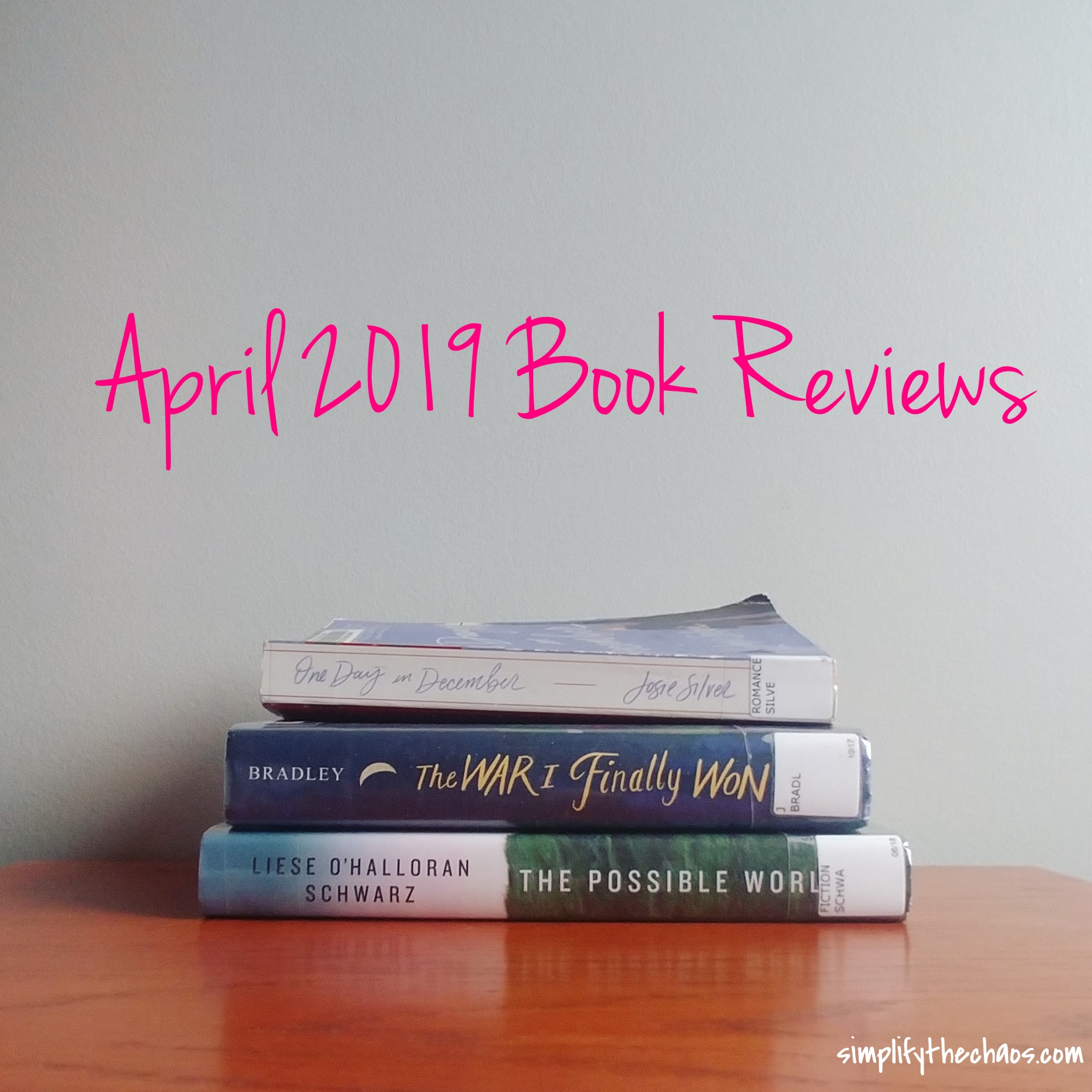 April Book Reviews - Simplify The Chaos Blog